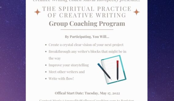 The Spiritual Practice of Creative Writing ~ How the Energy of Colors, Chakras & Crystals Can Help Light the Way group coaching program.