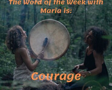 This week's word of the week is courage.