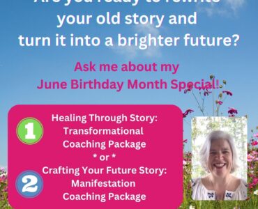 Are you ready to rewrite your old story and turn it into a brighter future? "Healing Through Story: Transformational Coaching Package" or "Crafting Your Future Story: Manifestation Coaching Package"